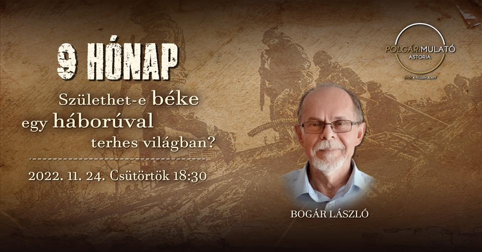 9 hónap - Bogár Lászlóval