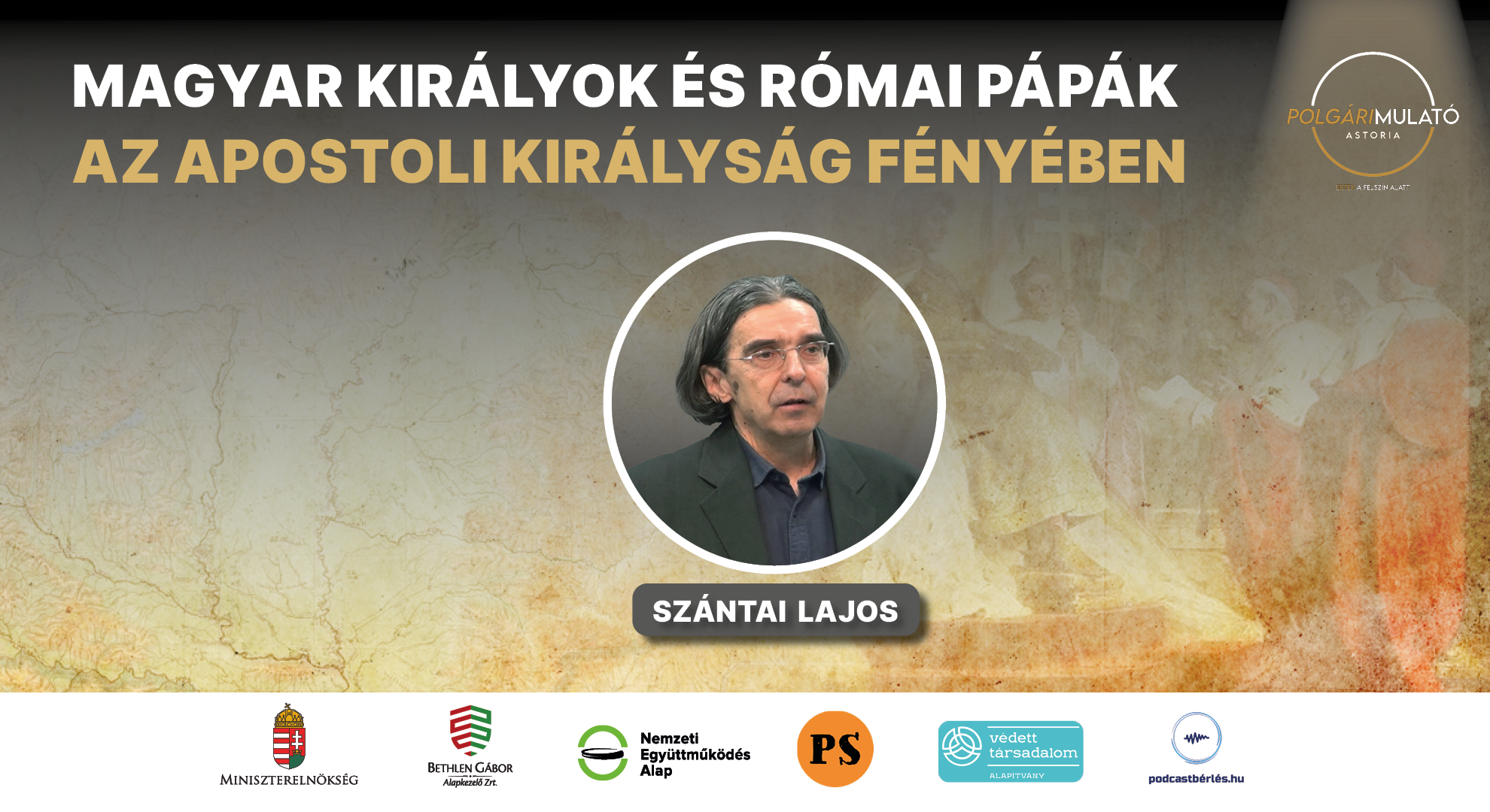 Magyar királyok és római pápák az Apostoli Királyság fényében